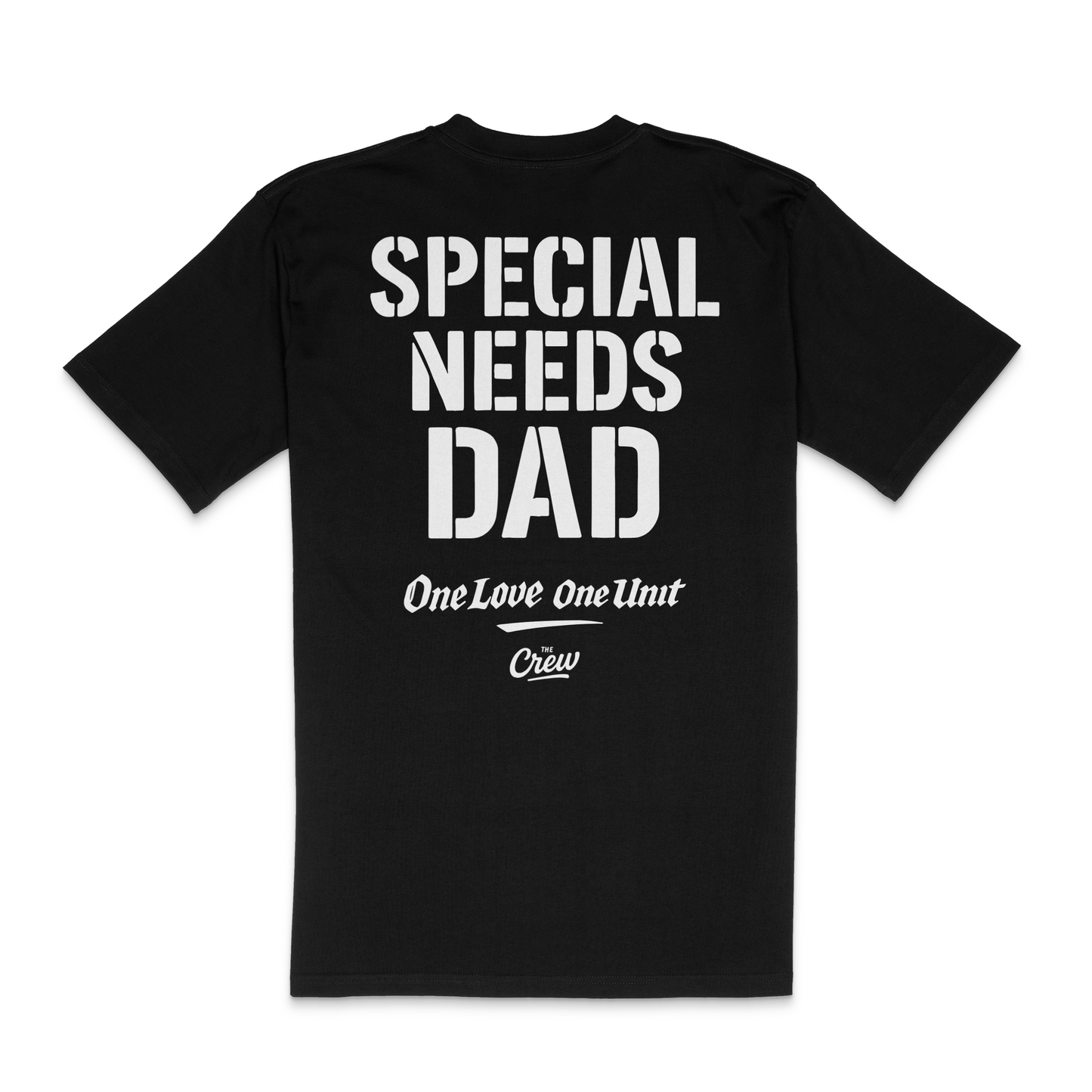 Special Needs Dad – One Love One Unit Tee